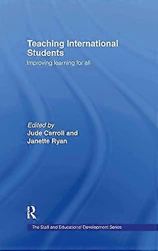 Teaching International Students: Improving Learning for All