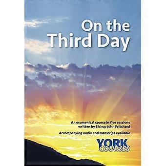 On the Third Day York Courses