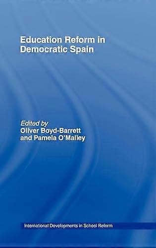 Education Reform in Contemporary Spain