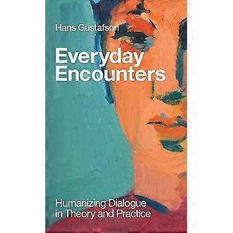 Encontros do dia a dia - Hans Gustafson