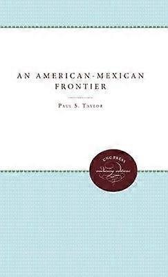An American-Mexican Frontier