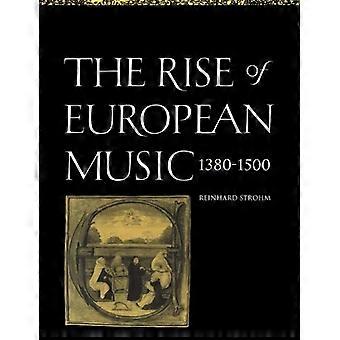 De opkomst van de Europese muziek, 1380-1500