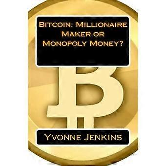 Bitcoin: Millionärsmacher oder Monopoly-Geld?