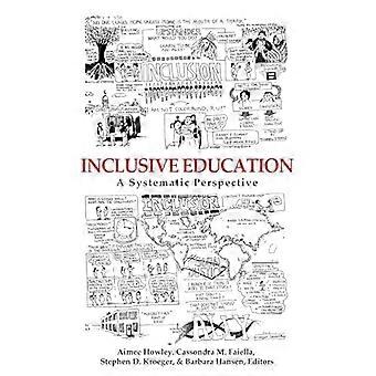 Inklusive Bildung: Eine systematische Perspektive