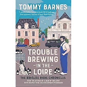 Ongelmia panimossa Loiressa (Braslou Biere Chronicles)