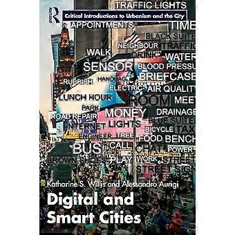 Digital And Smart Cities - Katharine Willis