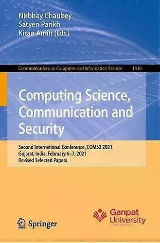 Computing Science Communication And Security Second International Conference - Springer Nature B.V