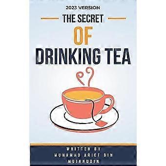 2023 version the secret of drinking tea