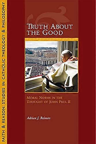 Truth about the Good