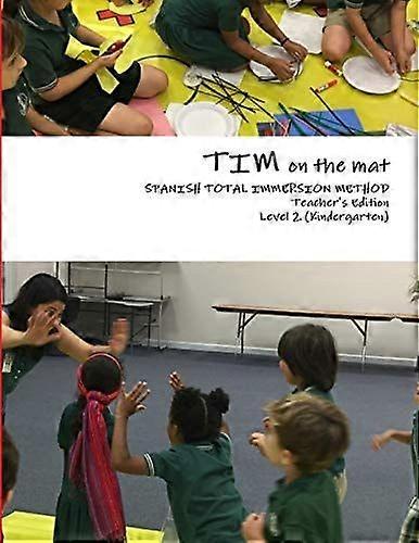 Tim on the mat level 2 teacher's edition