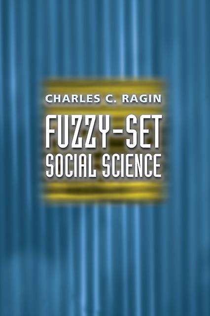 Fuzzyset Social Science by Charles Ragin Paperback
