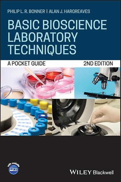 Basic Bioscience Laboratory Techniques by Alan J. Nottingham Trent University Hargreaves Paperback Book