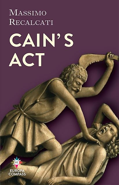 Cains Act - Massimo Recalcati