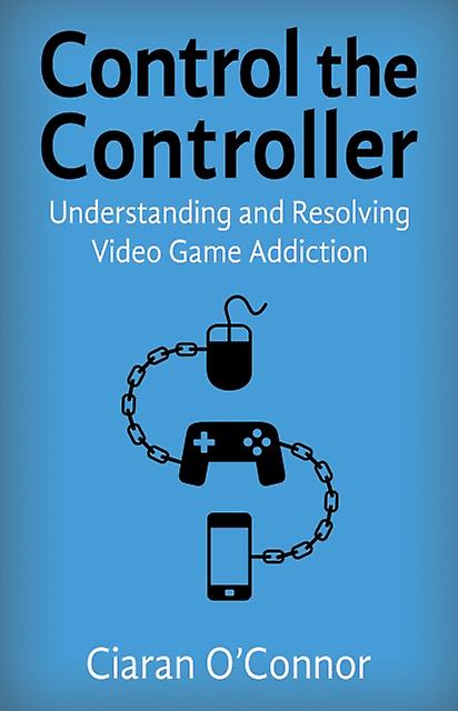 Control The Controller by Ciaran O'Connor Paperback