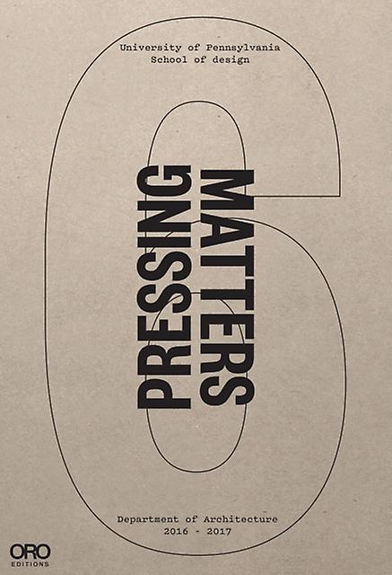 Pressing Matters Vi by PennDesign Hardback Book