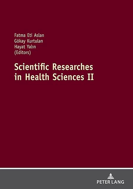 Scientific Researches In Health Sciences Ii by Peter Lang AG Paperback