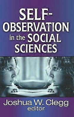 Self-Observation in the Social Sciences