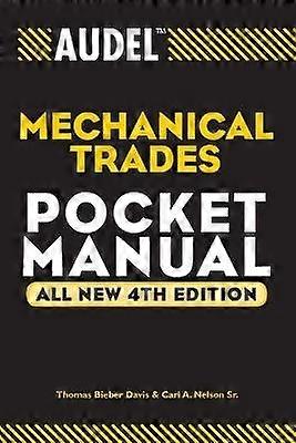 Audel Mechanical Trades Pocket Manual 4e
