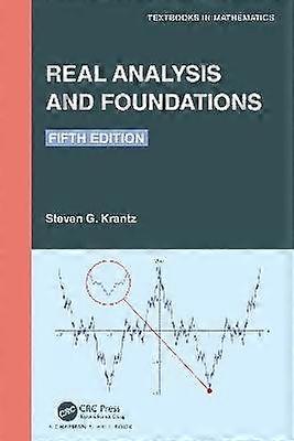 Real Analysis and Foundations