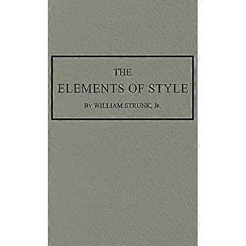 Los Elementos de Estilo: La Edición Original de 1920