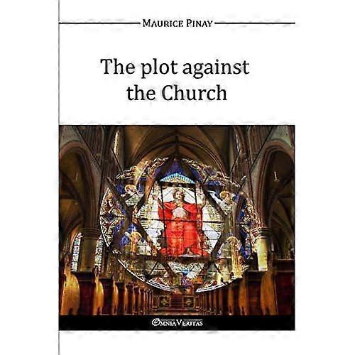The plot against the Church
