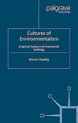 Cultures of Environmentalism