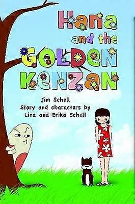 Hana and the Golden Kenzan