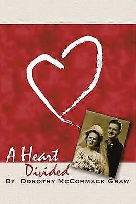 A Heart Divided