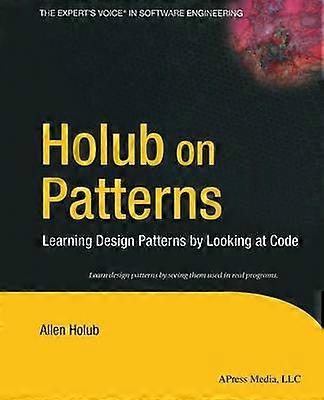Holub on Patterns