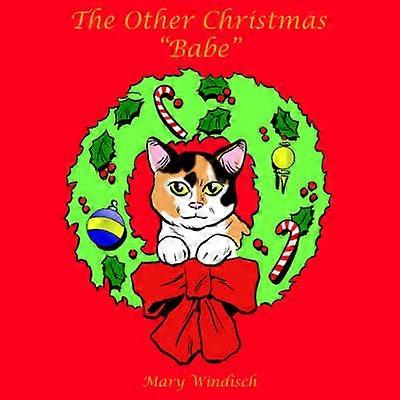 The Other Christmas "Babe"