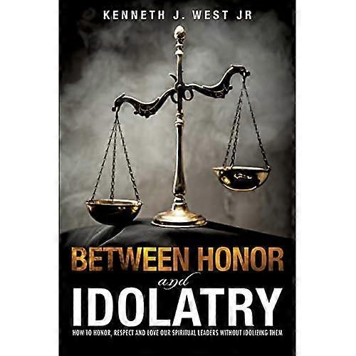 Between Honor and Idolatry