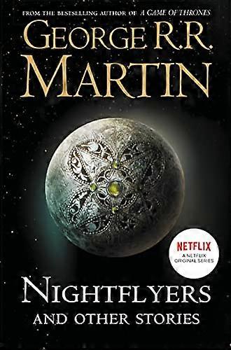Nightflyers and Other Stories