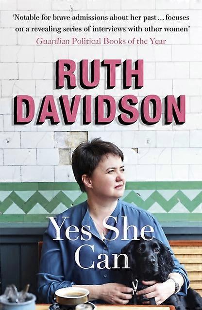 Yes She Can - Ruth Davidson