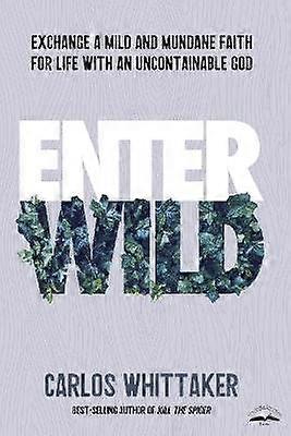 Enter Wild