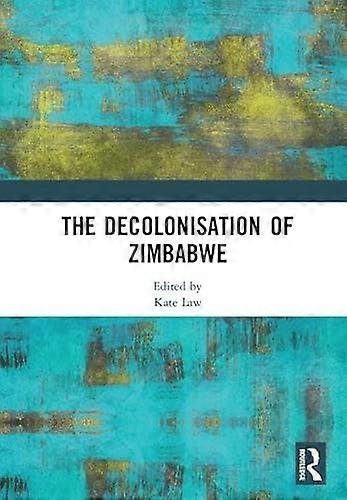 The Decolonisation of Zimbabwe
