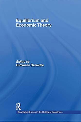 Equilibrium and Economic Theory