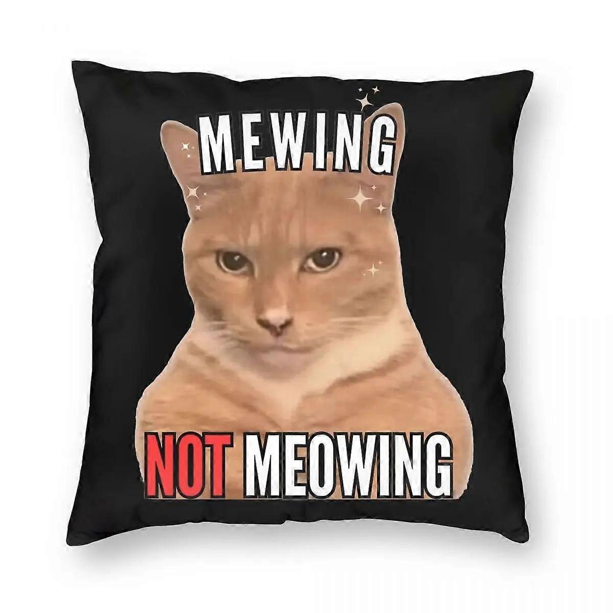 Mewing Not Meowing Funny Cat Meme Pillowcase Printed Polyester Cushion Cover Decorative Pillow Case Cover Home Zippered