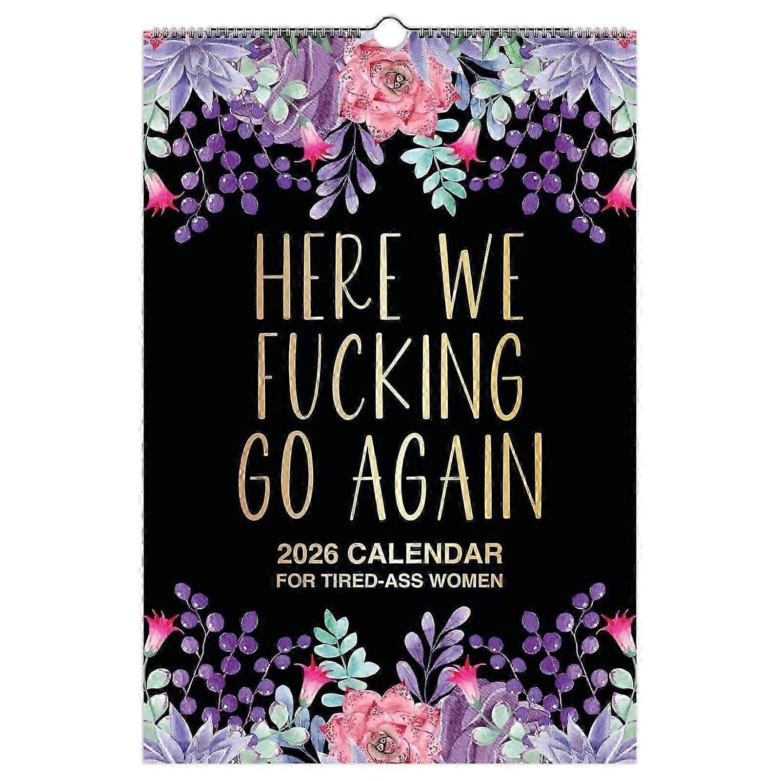 Unique 2026 Desk Calendar - Fatigue-Themed with Humorous Swear Design, Perfect for Busy Souls, Ideal for Calm Desk Accessory