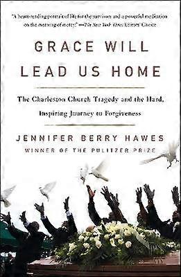 Grace Will Lead Us Home