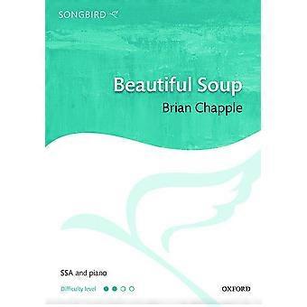Dejlig suppe: Vocal score (Songbird)