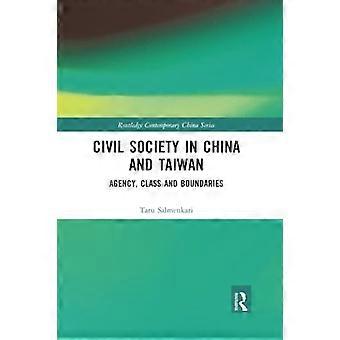 Społeczeństwo obywatelskie w Chinach i na Tajwanie: sprawczość, klasa i granice (seria Routledge Contemporary China)