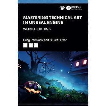 Technische kunst beheersen in de Unreal Engine: World Building