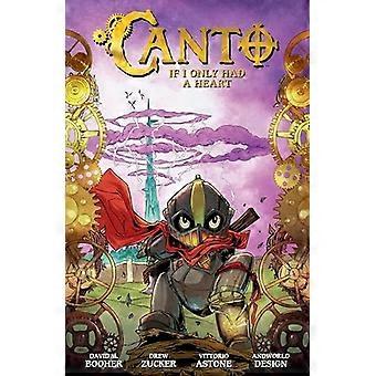 Canto Volume 1: Se solo avessi un cuore