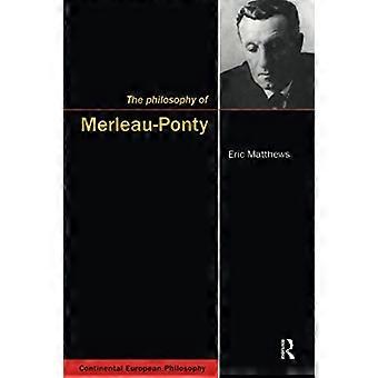 De filosofie van Merleau-Ponty