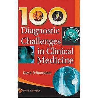 100 diagnostista haastetta kliinisessä lääketieteessä