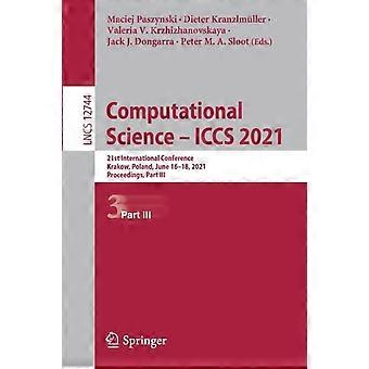 Computational Science - Iccs 2021 21st International Conference Krakow Pol - Springer Nature B.V - Paperback - en Book