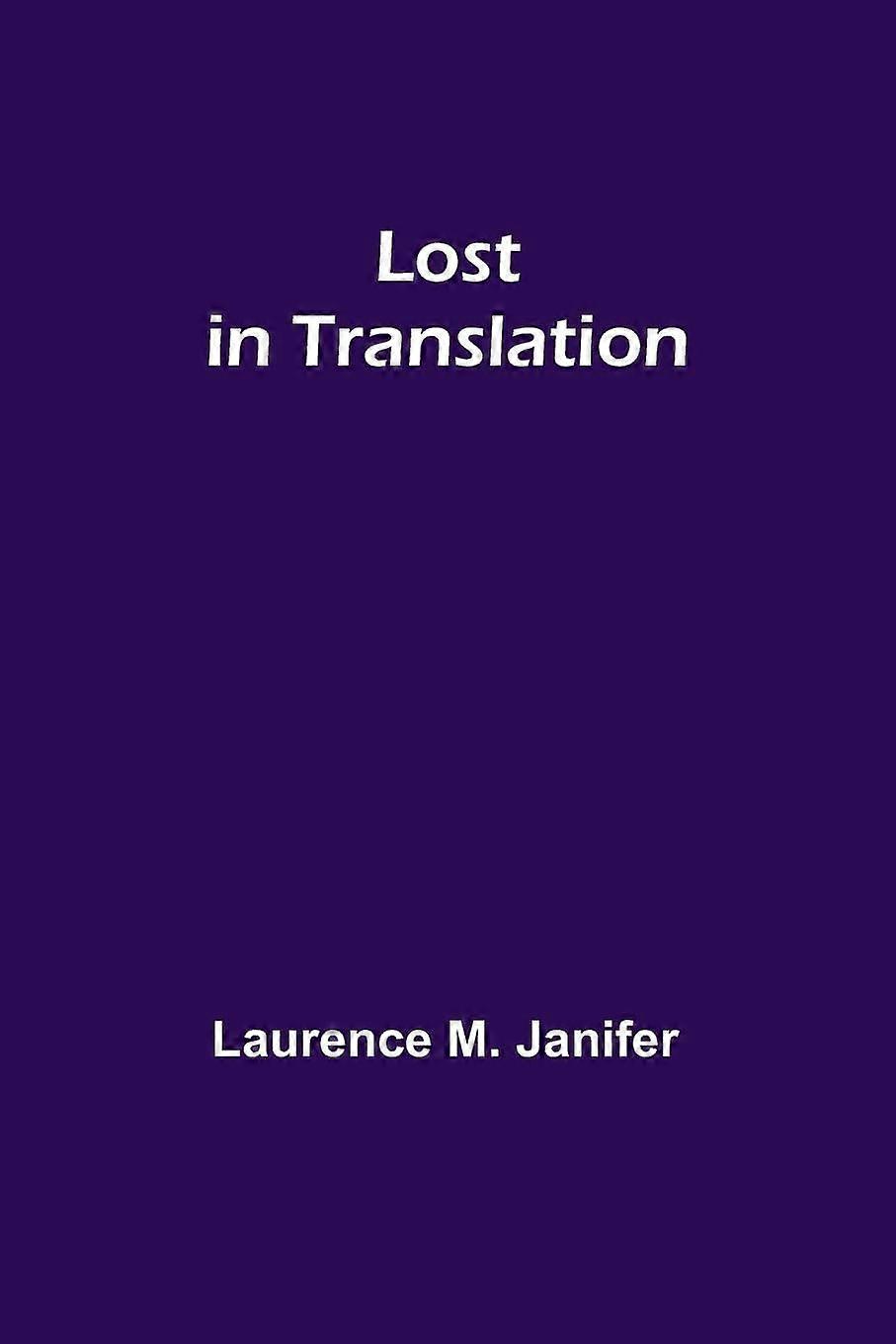Lost in translation