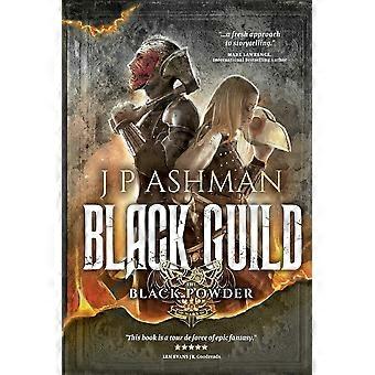 Black guild second book from the tales of the black powder wars