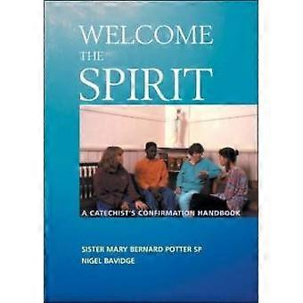 Welcome The Spirit - Mary Bernard Potter - Paperback - en Book
