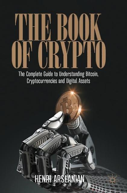 The Book Of Crypto by Henri Arslanian Paperback Book